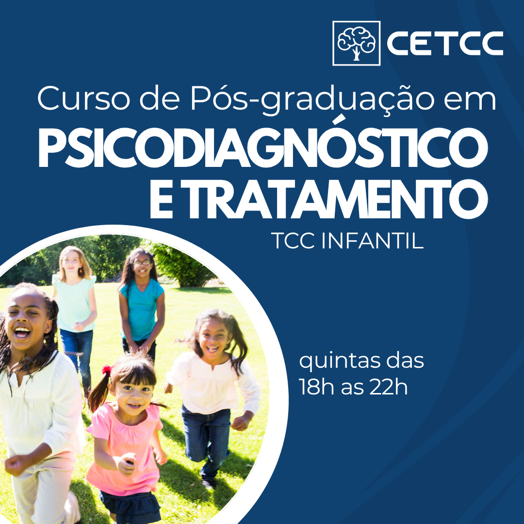 Pós-graduação em TCC Infantil e Adolescente - Psicodiagnóstico e Tratamento