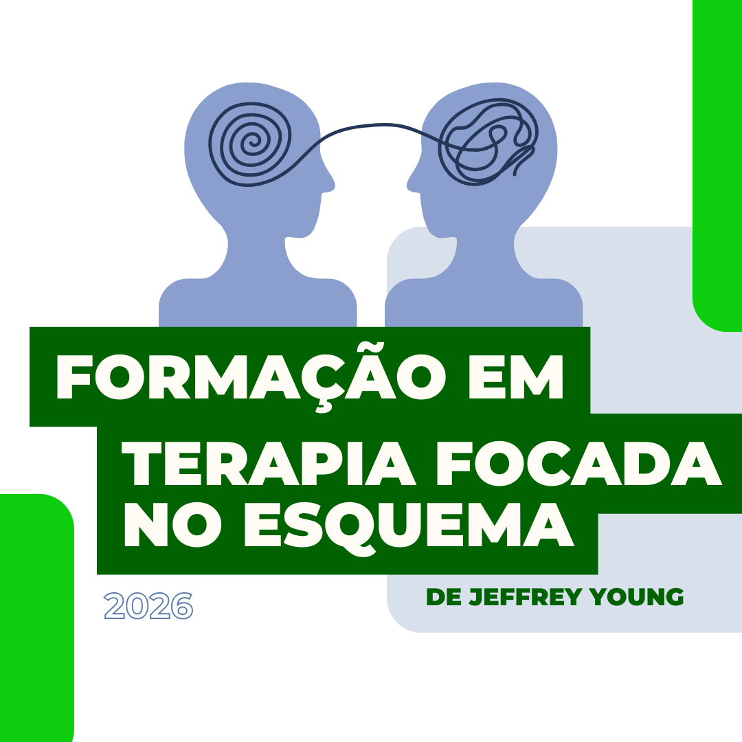 Formação em TERAPIA FOCADA NO ESQUEMA, de Jeffrey Young 