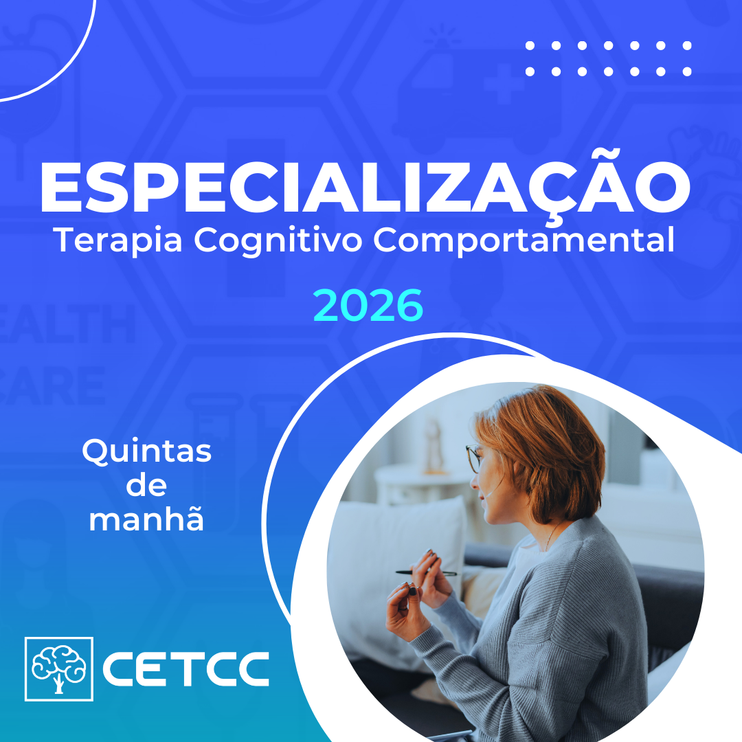 Especialização em TERAPIAS COGNITIVO-COMPORTAMENTAIS de Beck MATUTINO